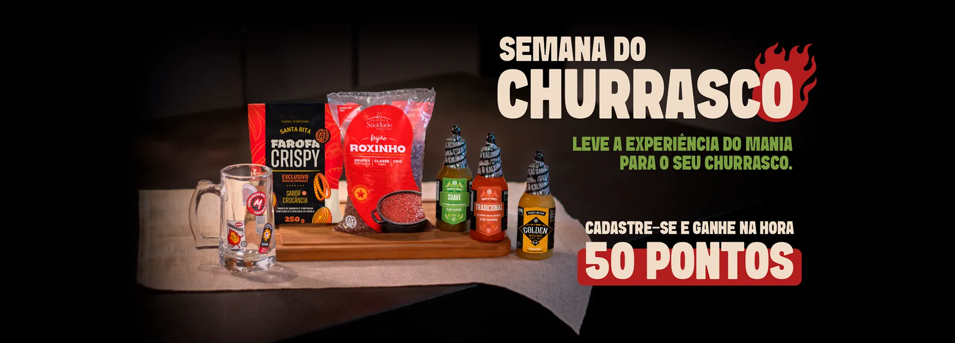 Semana do Churrasco. Leve a experiência do Mania para o seu churrasco.