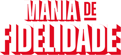 Mania de Fidelidade